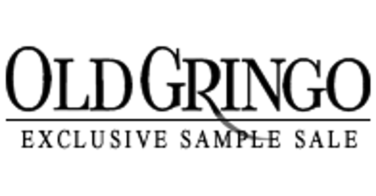 Old gringo sample sale clearance